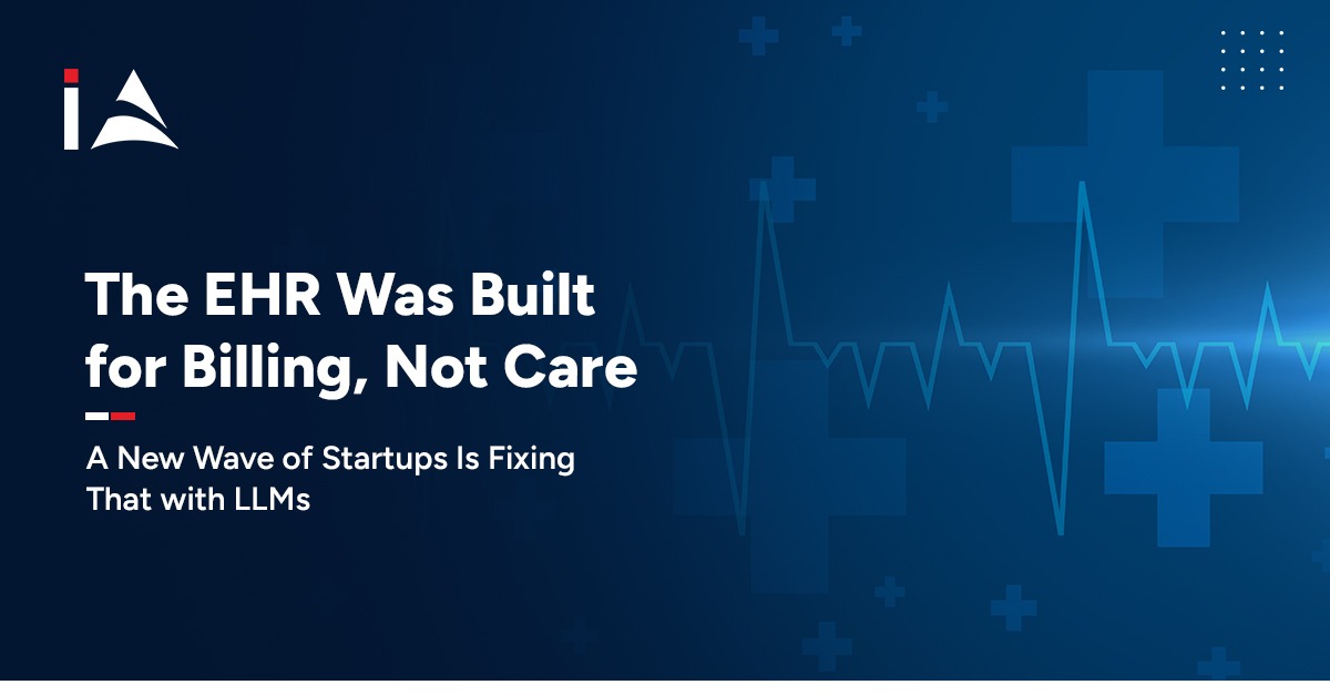Finvolve The EHR Was Built for Billing, Not Care. A New Wave of Startups Is ...